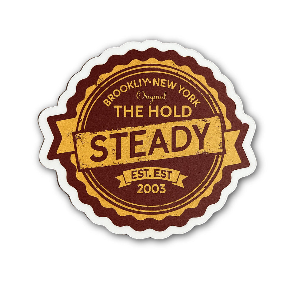 The Hold Steady Sticker, Waterproof Vinyl Decal Sticker Indoor Or Outdoor 2 (Pieces) 3" and 5"
