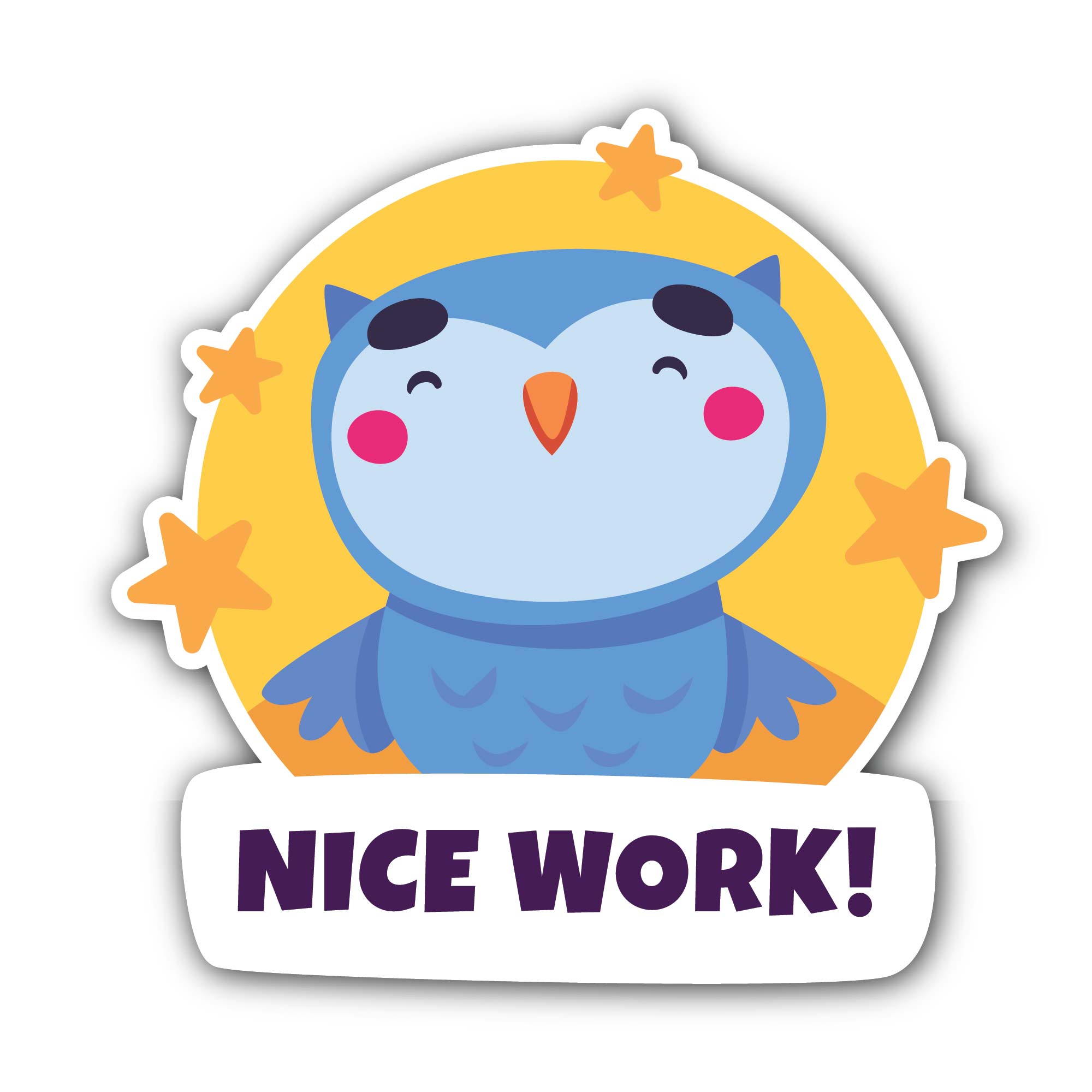 Owl and Nice Work Text Sticker, Waterproof Vinyl Decal Sticker Indoor Or Outdoor 2 (Pieces) 3" and 5"