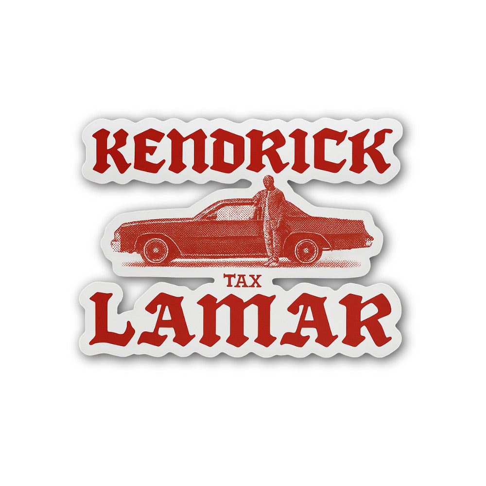 Kendrick Tax Lamar Sticker, Waterproof Vinyl Decal Sticker Indoor Or Outdoor 2 (Pieces) 3" and 5"