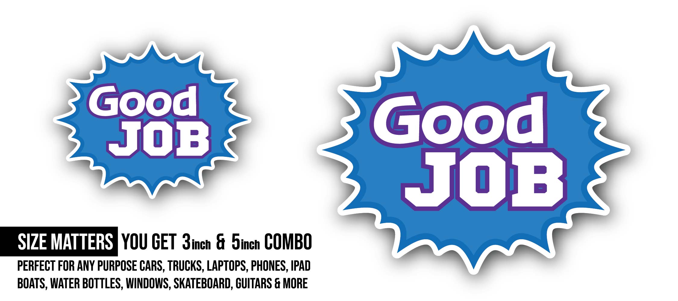 Good Job Talk Balloon Sticker, Waterproof Vinyl Decal Sticker Indoor Or Outdoor 2 (Pieces) 3" and 5"