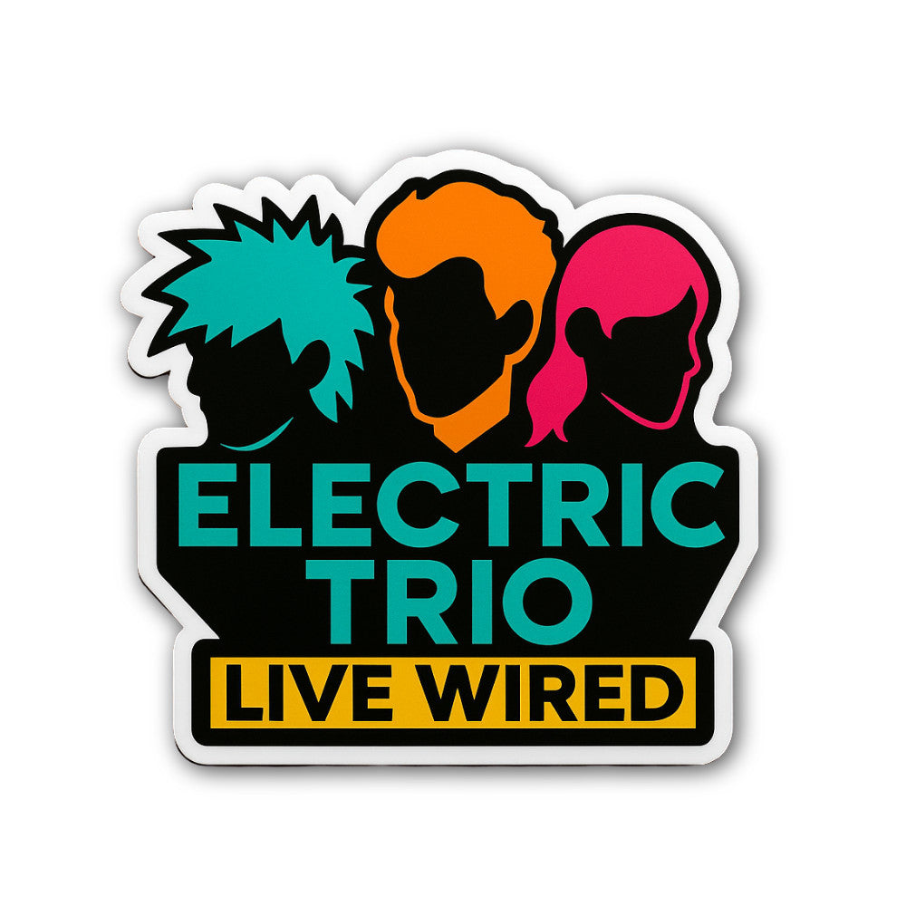 Electric Trio Live Wired Sticker, Waterproof Vinyl Decal Sticker Indoor Or Outdoor 2 (Pieces) 3" and 5"