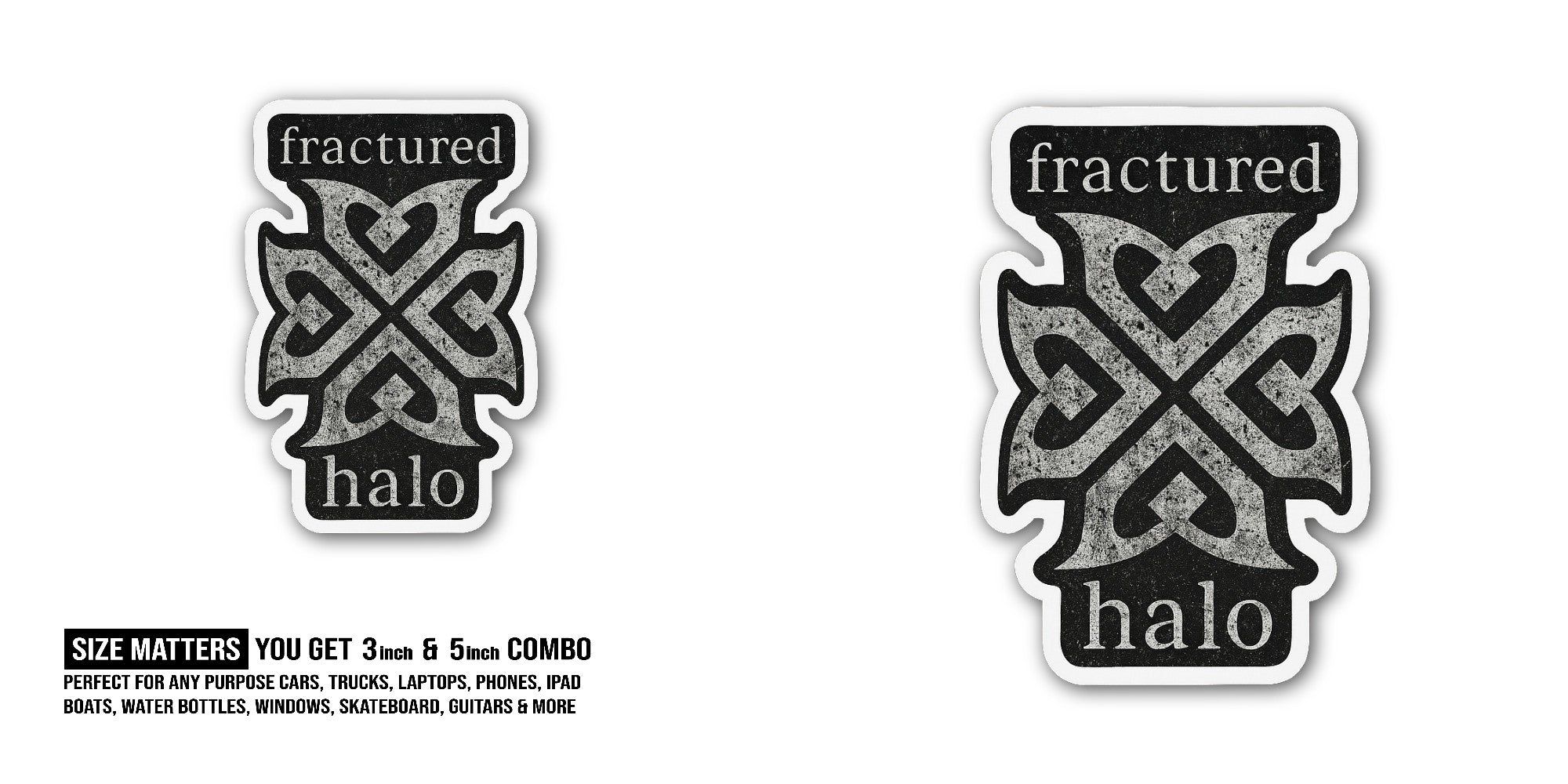 Fractured Halo Sticker, Waterproof Vinyl Decal Sticker Indoor Or Outdoor 2 (Pieces) 3" and 5"