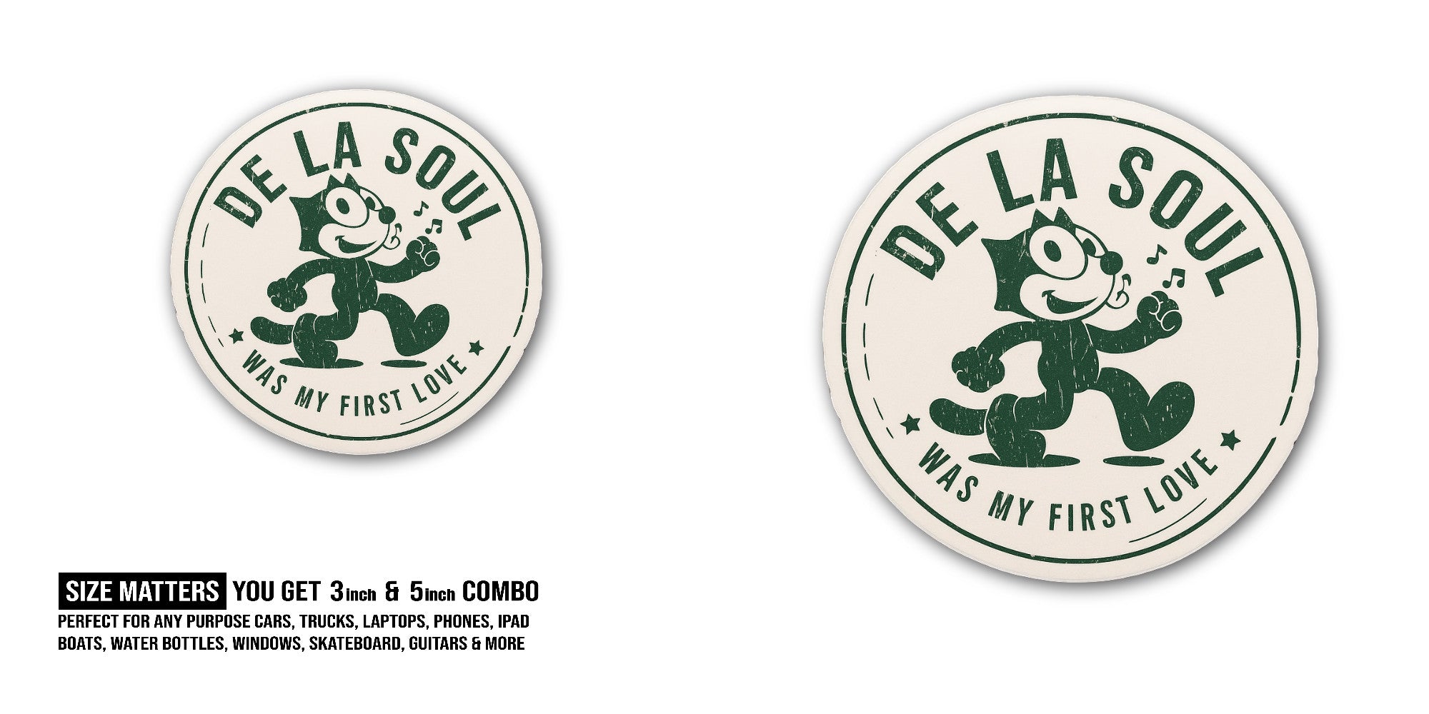 DE LA Soul was My First Love Sticker, Waterproof Vinyl Decal Sticker Indoor Or Outdoor 2 (Pieces) 3" and 5"
