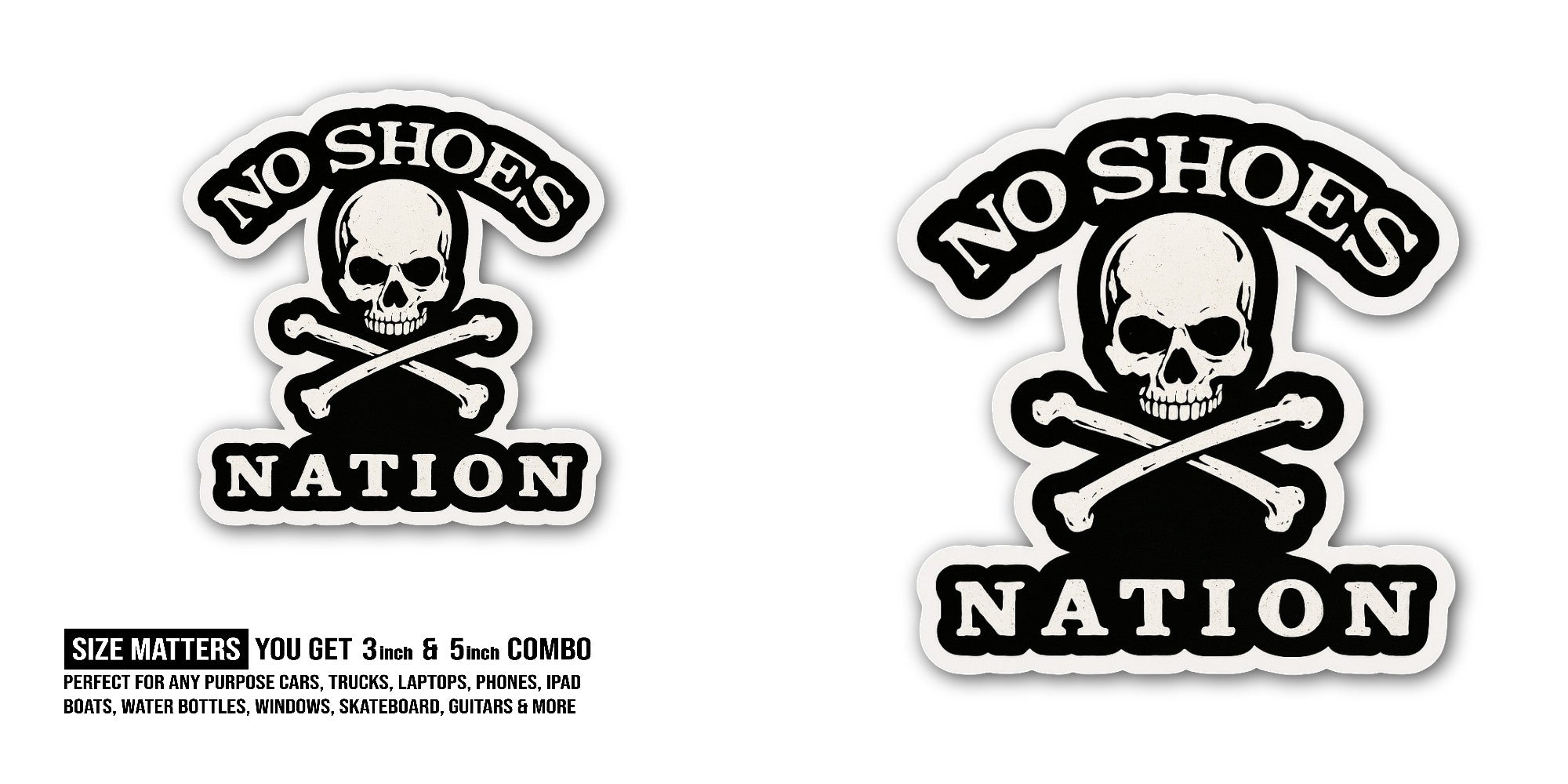 No Shoes Nation Sticker, Waterproof Vinyl Decal Sticker Indoor Or Outdoor 2 (Pieces) 3" and 5"