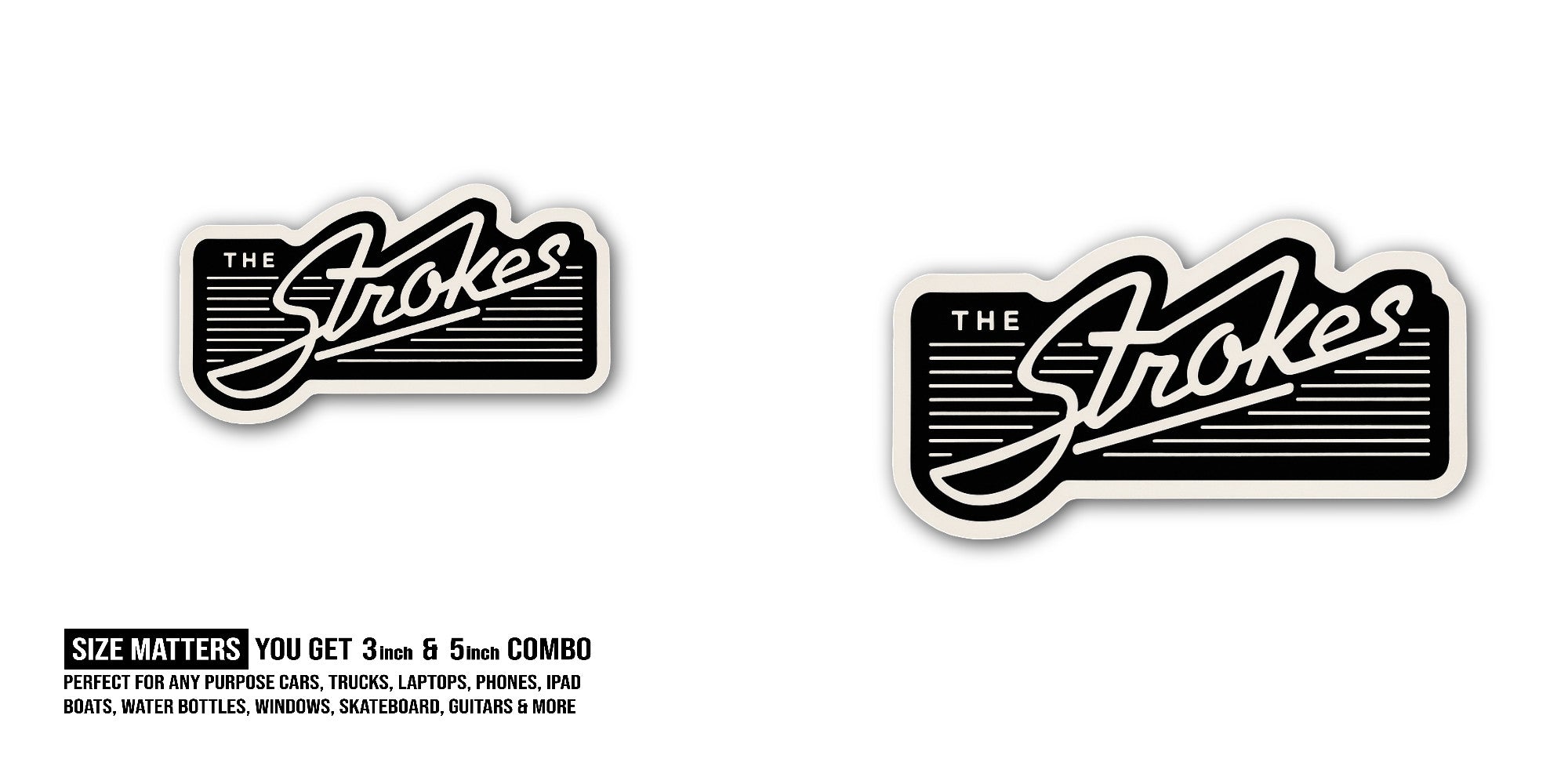 The Strokes Sticker, Waterproof Vinyl Decal Sticker Indoor Or Outdoor 2 (Pieces) 3" and 5"
