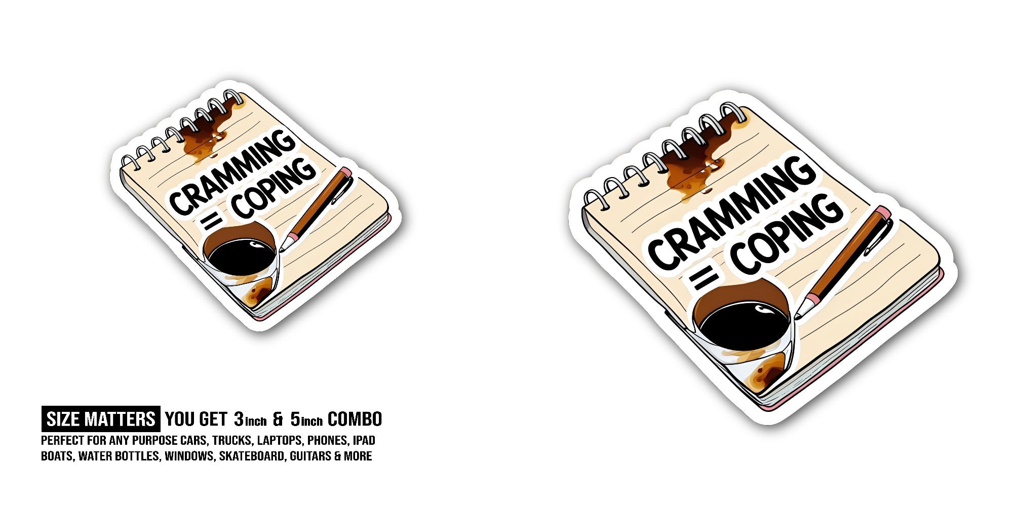 CRAMMING Coping Sticker, Waterproof Vinyl Decal Sticker Indoor Or Outdoor 2 (Pieces) 3" and 5"
