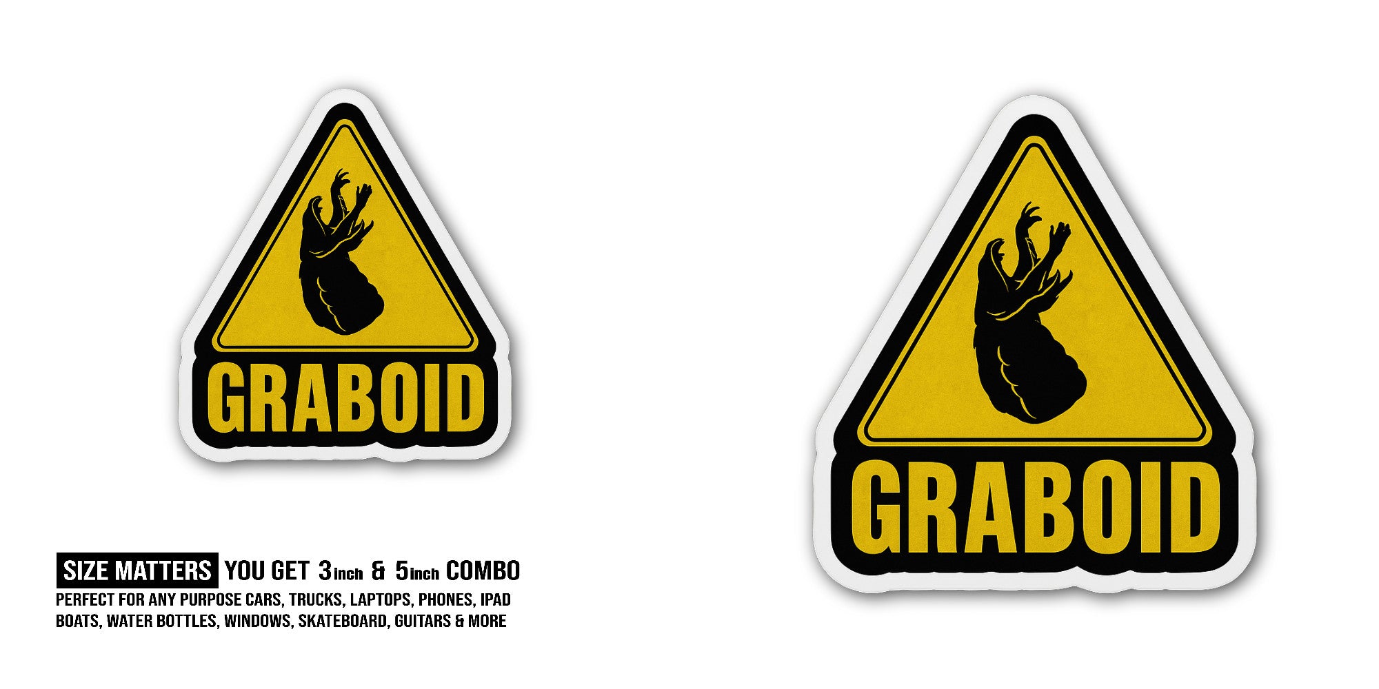 GRABOID Sticker, Waterproof Vinyl Decal Sticker Indoor Or Outdoor 2 (Pieces) 3" and 5"