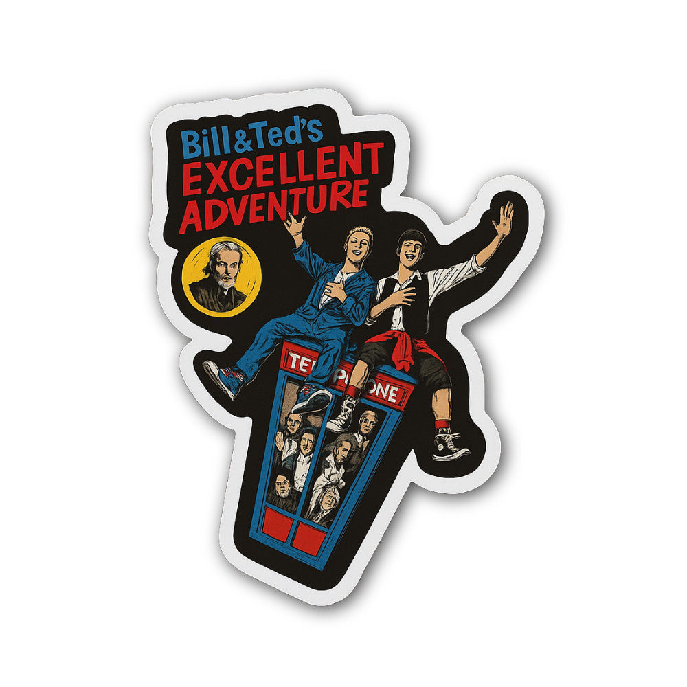 Bill &Ted's Excellent Adventure Sticker, Waterproof Vinyl Decal Sticker Indoor Or Outdoor 2 (Pieces) 3" and 5"