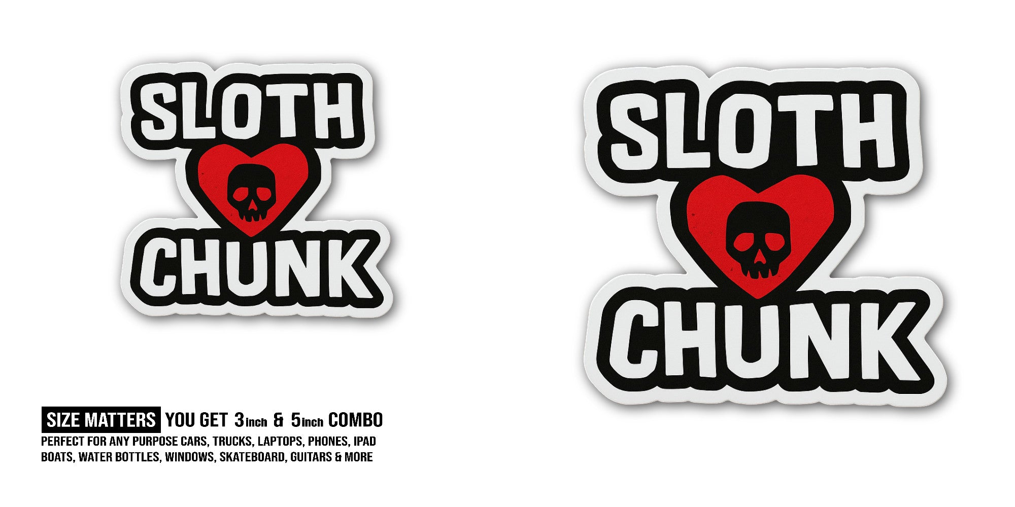 Sloth Chunk Sticker, Waterproof Vinyl Decal Sticker Indoor Or Outdoor 2 (Pieces) 3" and 5"