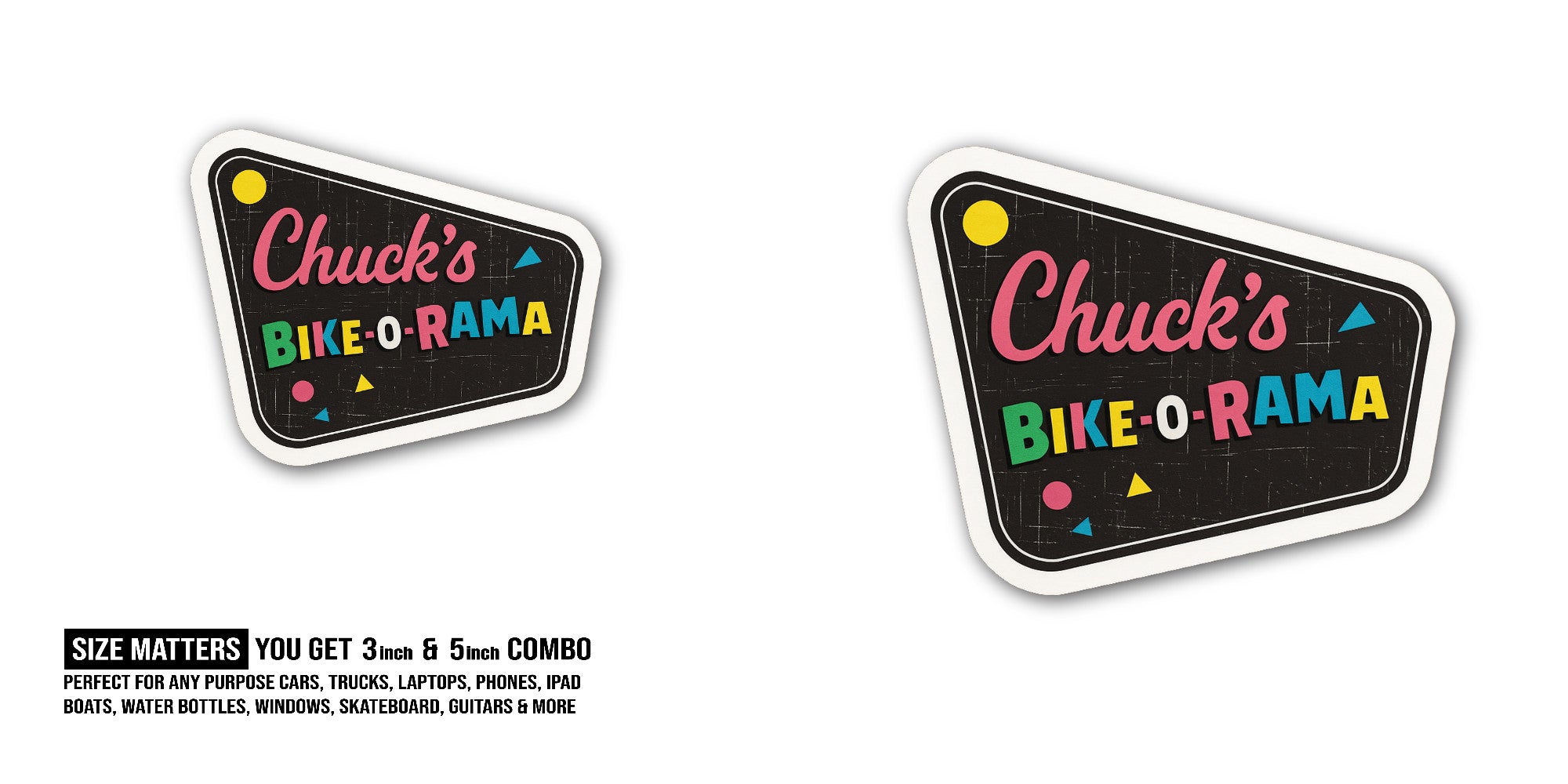 Chuck's Bike-O-RAMA Sticker, Waterproof Vinyl Decal Sticker Indoor Or Outdoor 2 (Pieces) 3" and 5"