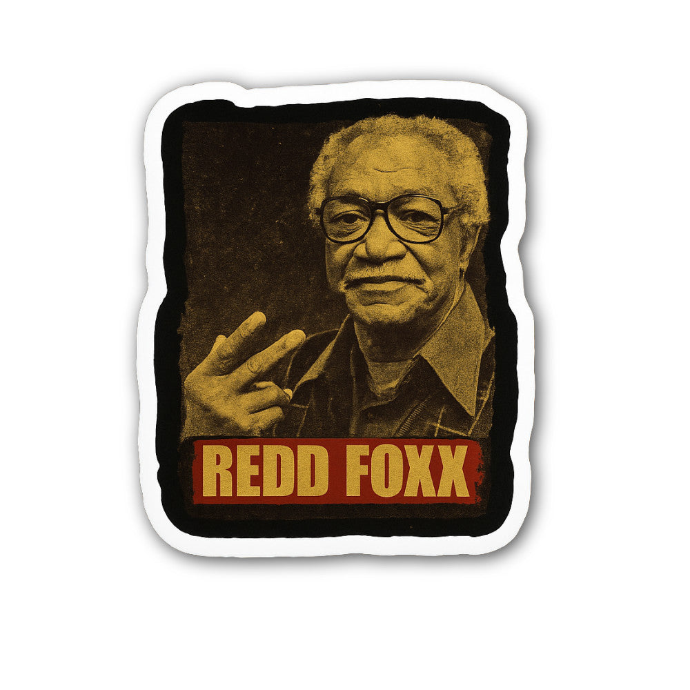 Redd Foxx Sticker, Waterproof Vinyl Decal Sticker Indoor Or Outdoor 2 (Pieces) 3" and 5"