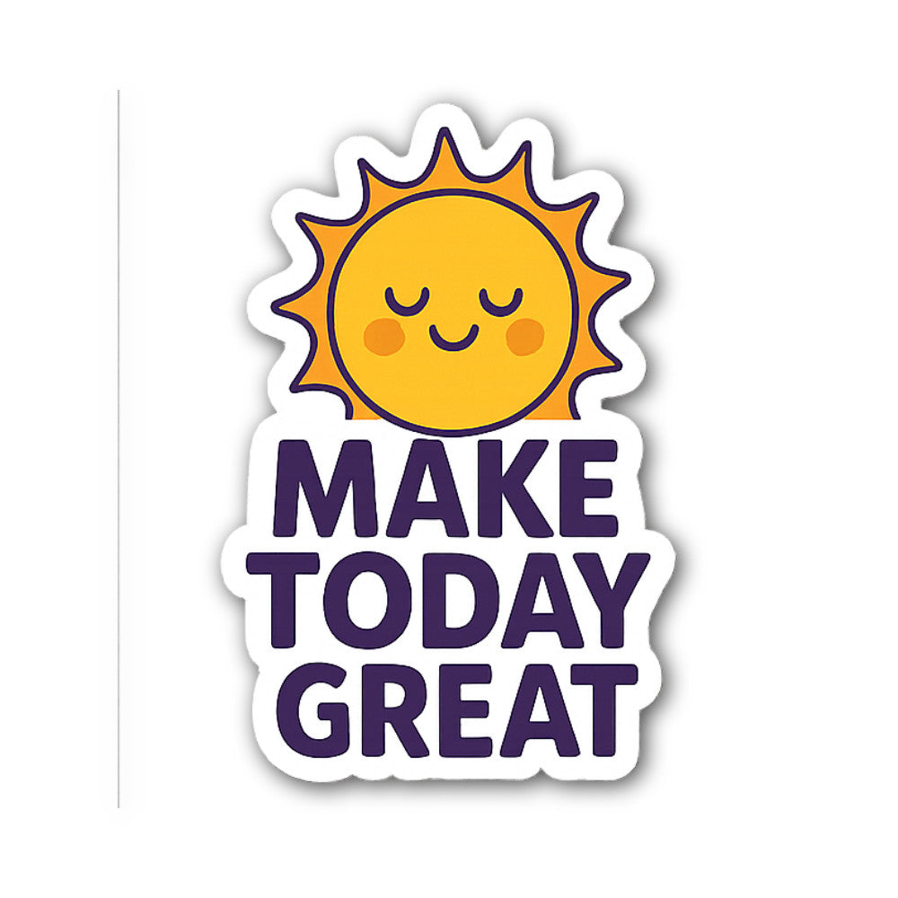 Make to@Day Great Sticker, Waterproof Vinyl Decal Sticker Indoor Or Outdoor 2 (Pieces) 3" and 5"