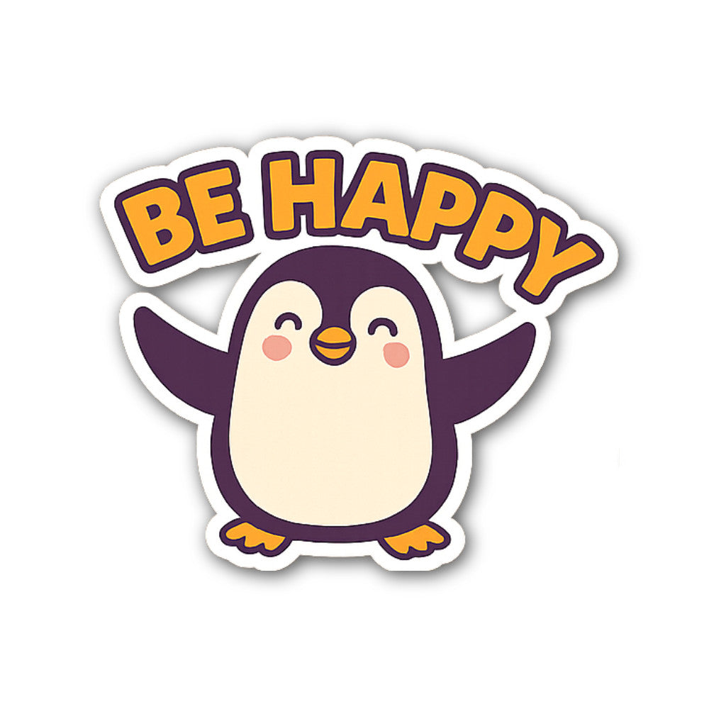 BE HAPPY Sticker, Waterproof Vinyl Decal Sticker Indoor Or Outdoor 2 (Pieces) 3" and 5"