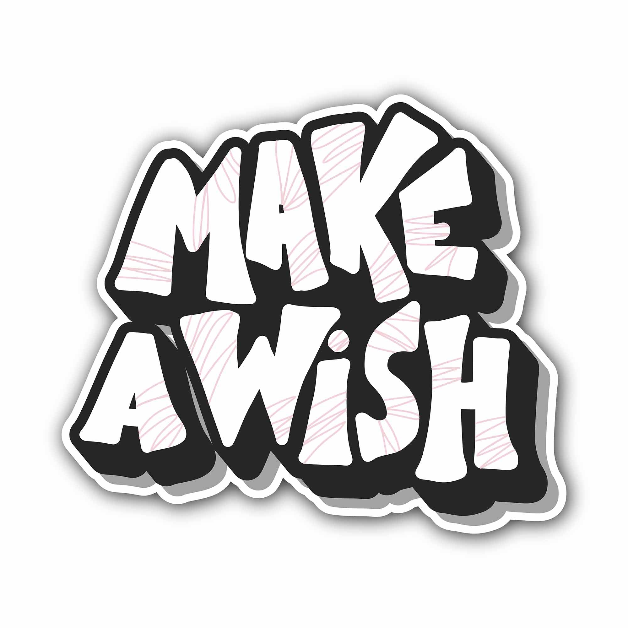 Make A Wish Text Sticker, Waterproof Vinyl Decal Sticker Indoor Or Outdoor 2 (Pieces) 3" and 5"
