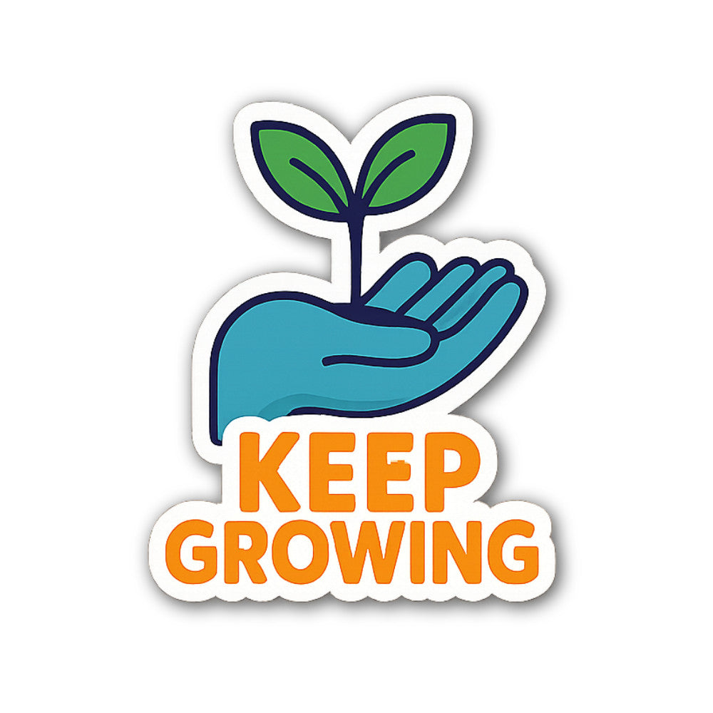 KEEP GROWING Plants Sticker, Waterproof Vinyl Decal Sticker Indoor Or Outdoor 2 (Pieces) 3" and 5"