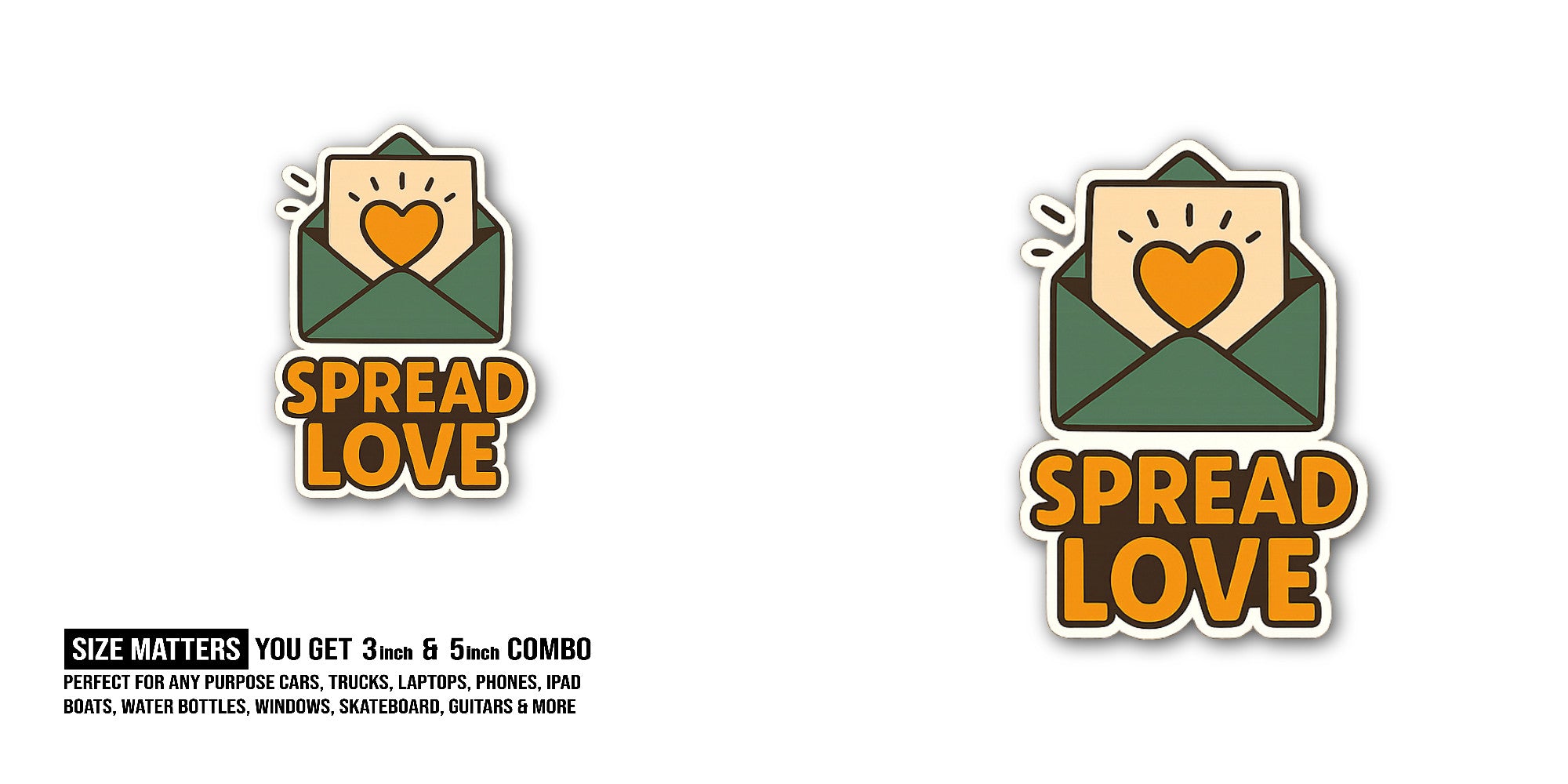 Spread love Sticker, Waterproof Vinyl Decal Sticker Indoor Or Outdoor 2 (Pieces) 3" and 5"
