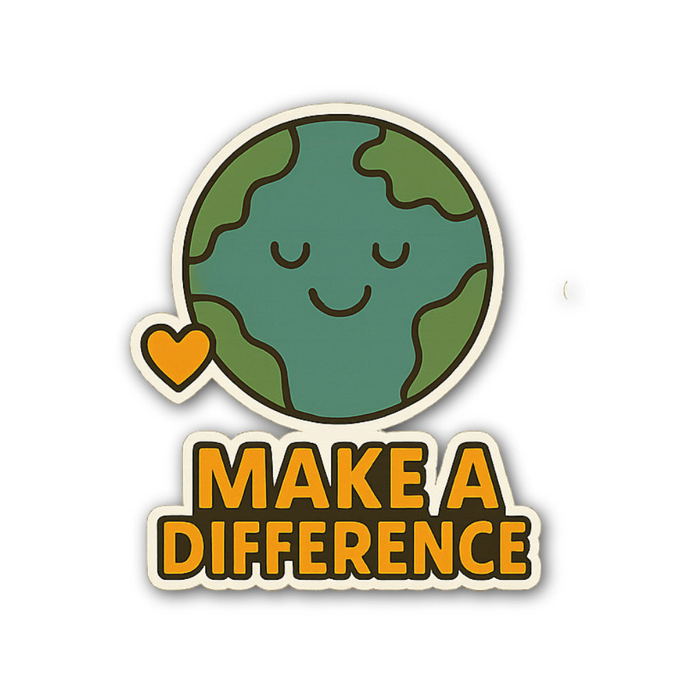 Make a difference Sticker, Waterproof Vinyl Decal Sticker Indoor Or Outdoor 2 (Pieces) 3" and 5"