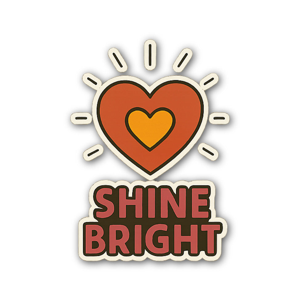 SHINE BRIGHT Sticker, Waterproof Vinyl Decal Sticker Indoor Or Outdoor 2 (Pieces) 3" and 5"