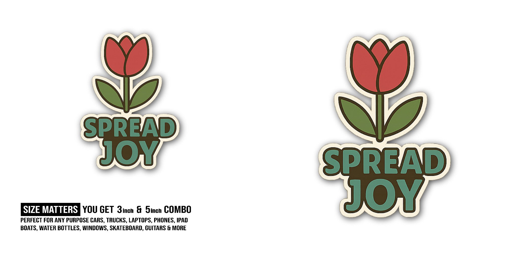 Spread joy Flower Sticker, Waterproof Vinyl Decal Sticker Indoor Or Outdoor 2 (Pieces) 3" and 5"