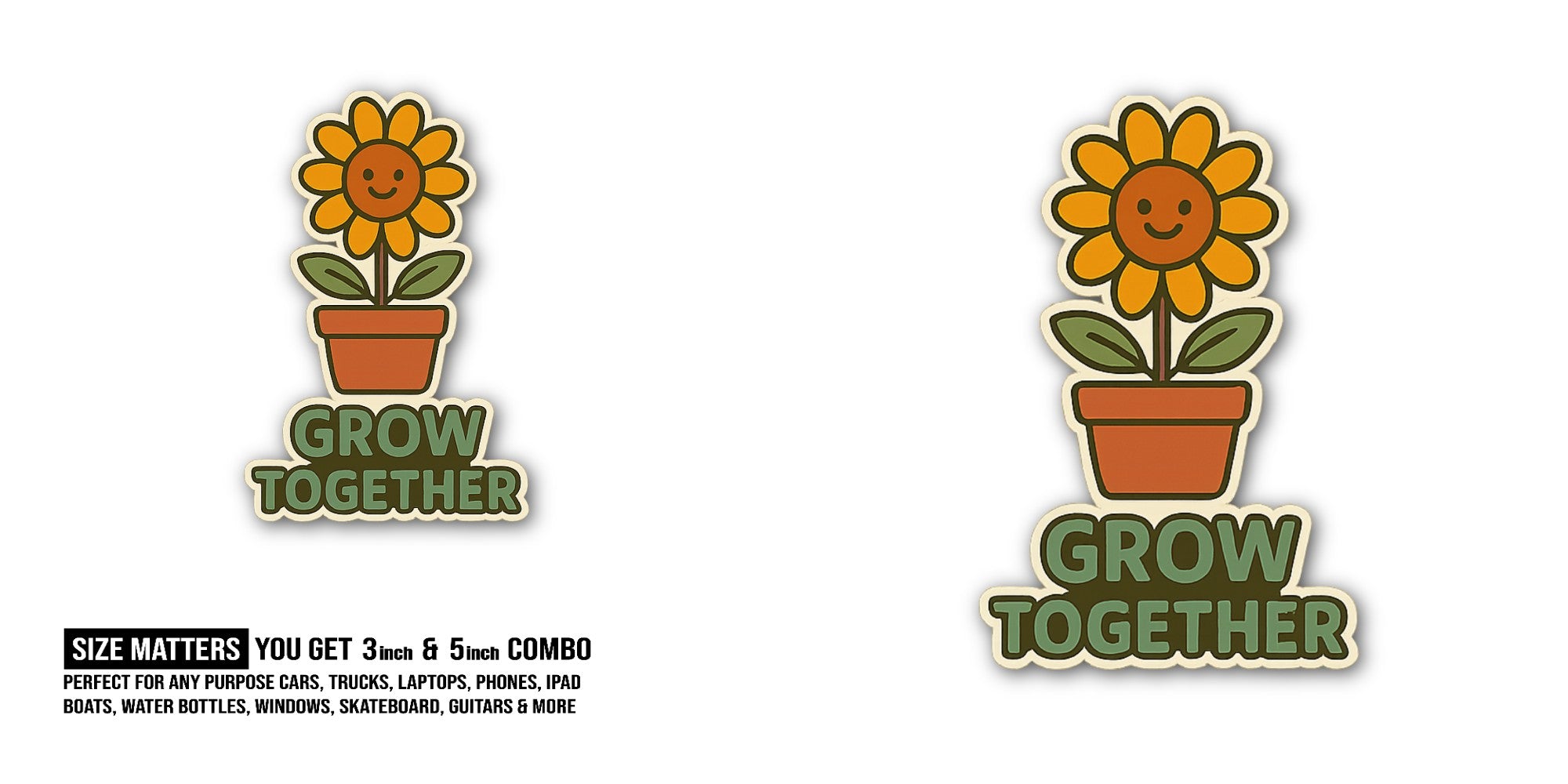 GROW TOGETHER & Cute Flower Sticker, Waterproof Vinyl Decal Sticker Indoor Or Outdoor 2 (Pieces) 3" and 5"