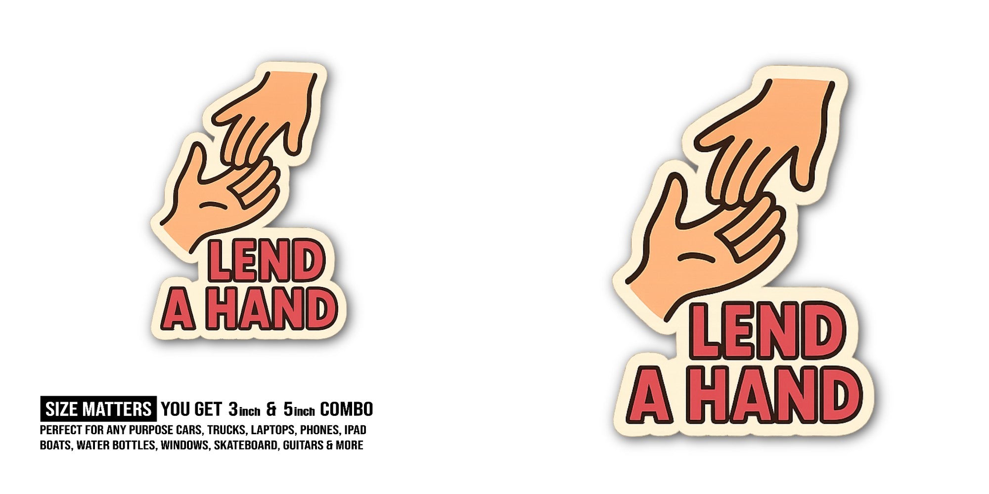 LEND A H@AND Sticker, Waterproof Vinyl Decal Sticker Indoor Or Outdoor 2 (Pieces) 3" and 5"