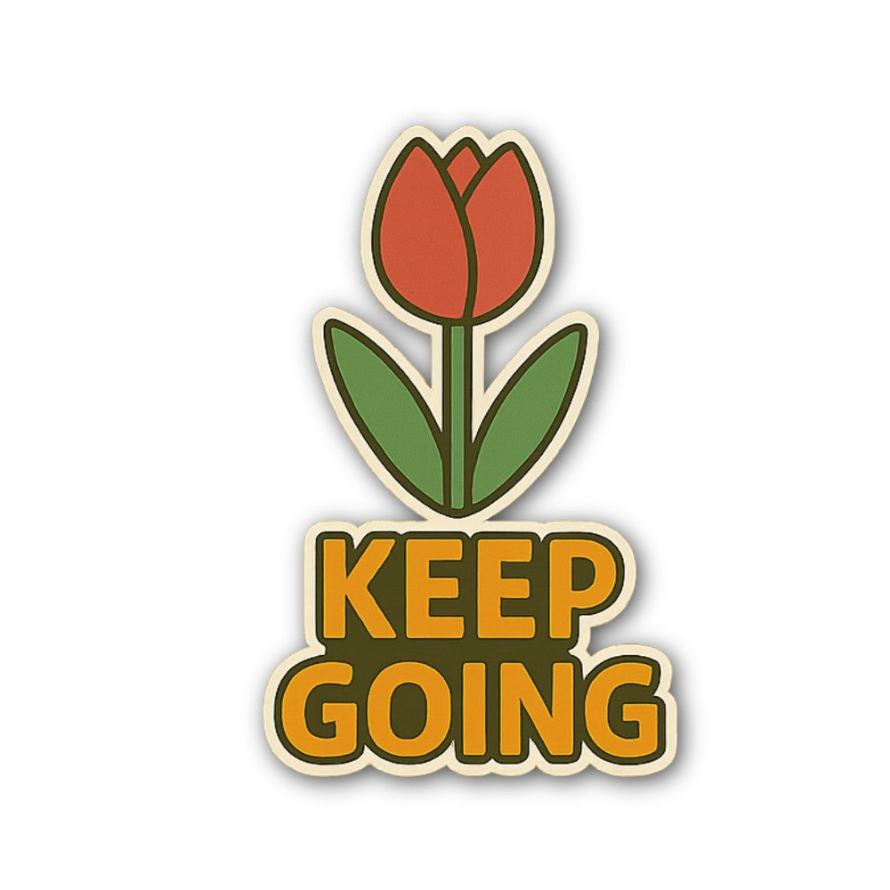 KEEP GOING With Tulips Red Flower Sticker, Waterproof Vinyl Decal Sticker Indoor Or Outdoor 2 (Pieces) 3" and 5"