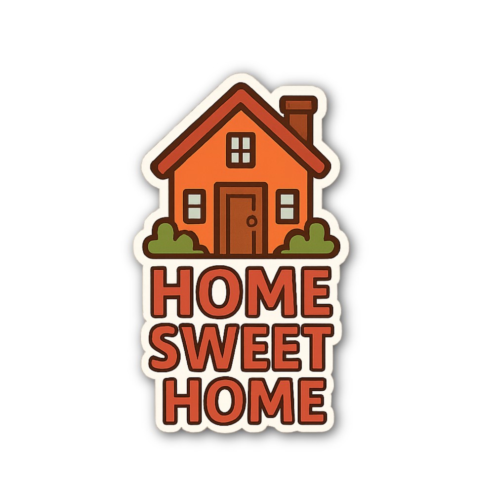 Sweet Home House Sticker, Waterproof Vinyl Decal Sticker Indoor Or Outdoor 2 (Pieces) 3" and 5"