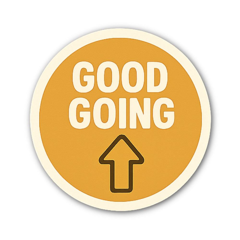 GOOD GOING Sticker, Waterproof Vinyl Decal Sticker Indoor Or Outdoor 2 (Pieces) 3" and 5"
