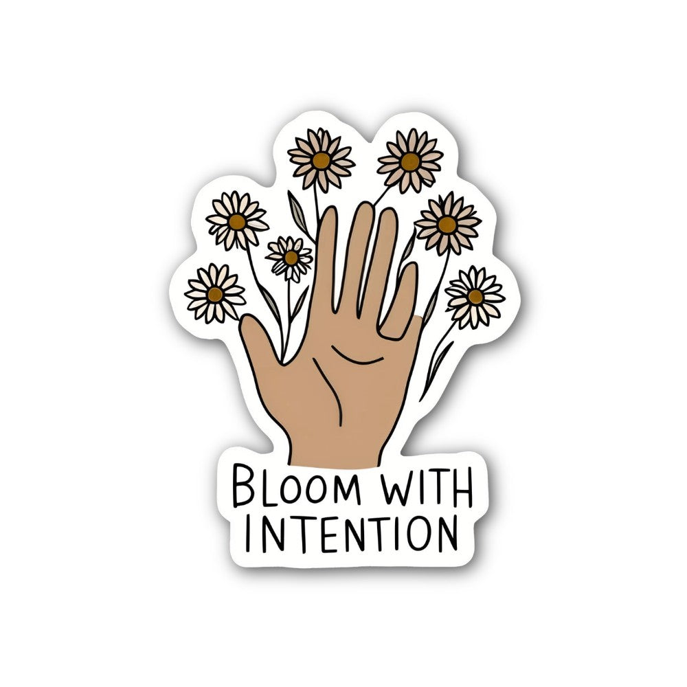 BLOOM WITH INTENTION Sticker, Waterproof Vinyl Decal Sticker Indoor Or Outdoor 2 (Pieces) 3" and 5"