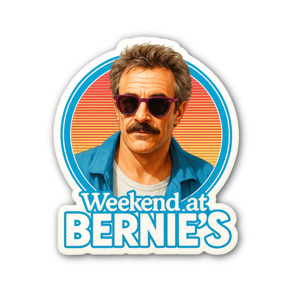 W@eekend at BERNIE'S Sticker, Waterproof Vinyl Decal Sticker Indoor Or Outdoor 2 (Pieces) 3" and 5"