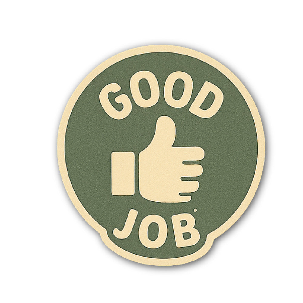 GOOD Sticker, Waterproof Vinyl Decal Sticker Indoor Or Outdoor 2 (Pieces) 3" and 5"