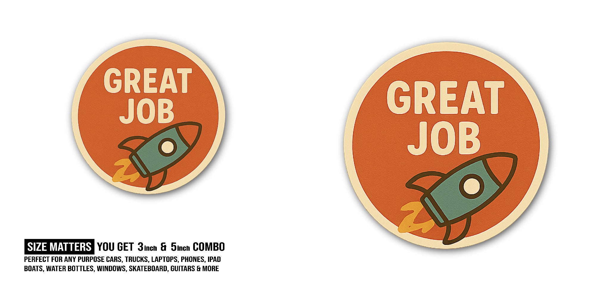 GREAT JOB With Rocket Sticker, Waterproof Vinyl Decal Sticker Indoor Or Outdoor 2 (Pieces) 3" and 5"