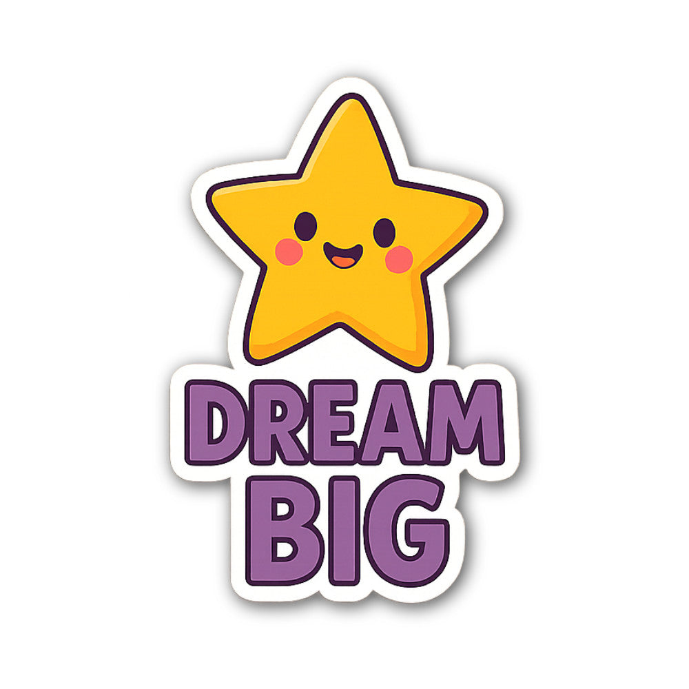 DREAM BIG With Cute StarMan Sticker, Waterproof Vinyl Decal Sticker Indoor Or Outdoor 2 (Pieces) 3" and 5"