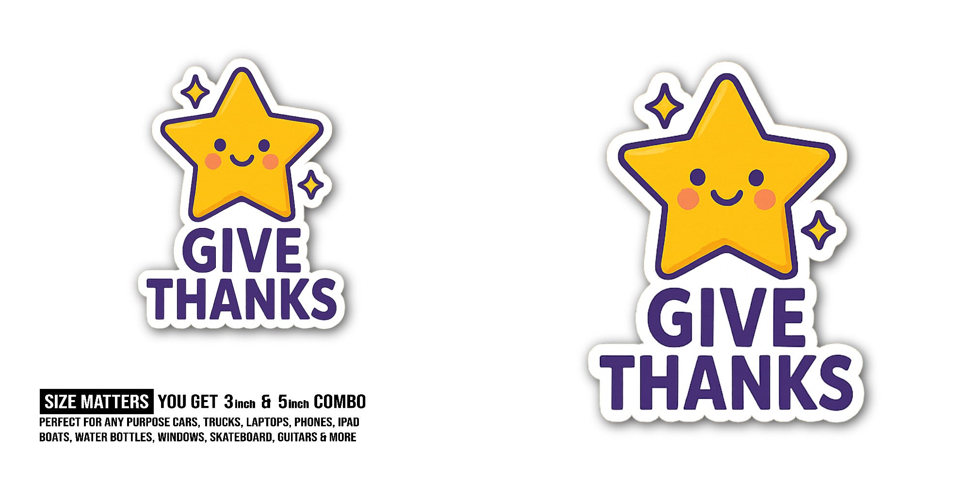 G@VE THANKS Sticker, Waterproof Vinyl Decal Sticker Indoor Or Outdoor 2 (Pieces) 3" and 5"