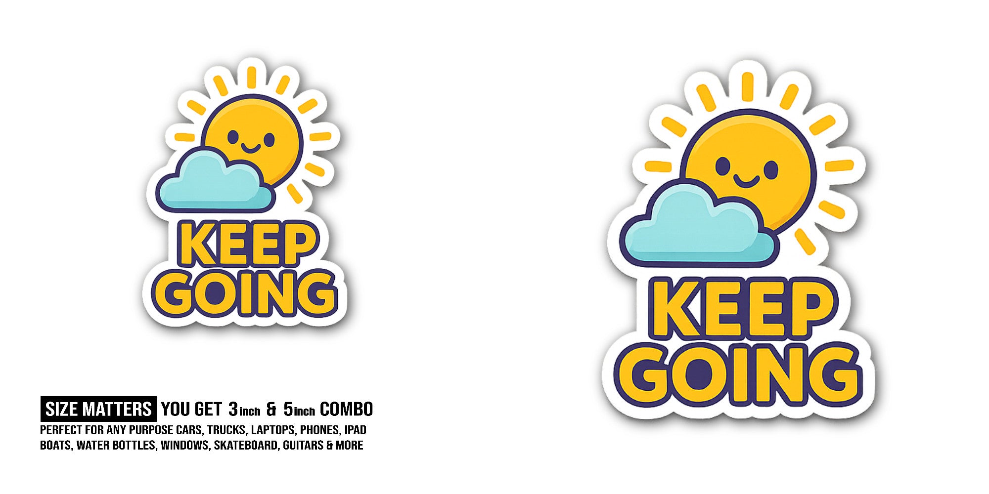 KEEP G@ING Sticker, Waterproof Vinyl Decal Sticker Indoor Or Outdoor 2 (Pieces) 3" and 5"