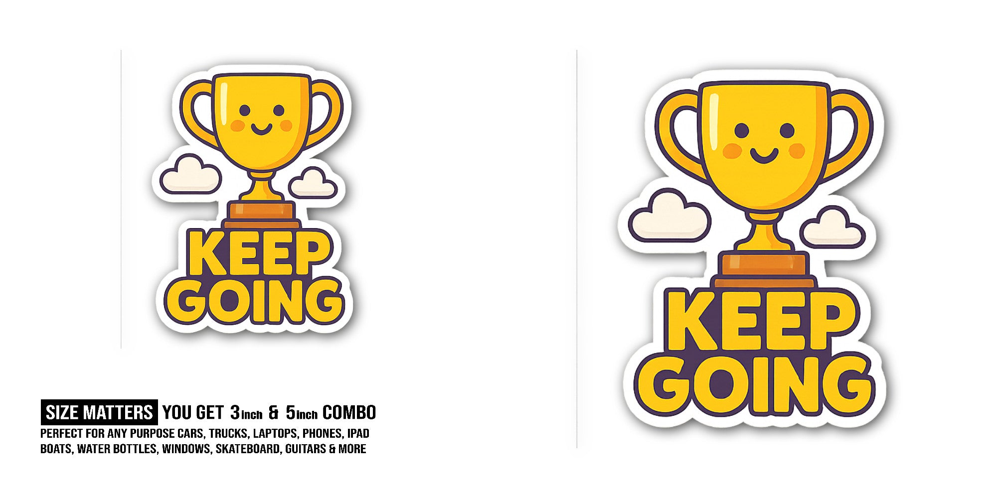 KEEP G@ING Sticker, Waterproof Vinyl Decal Sticker Indoor Or Outdoor 2 (Pieces) 3" and 5"