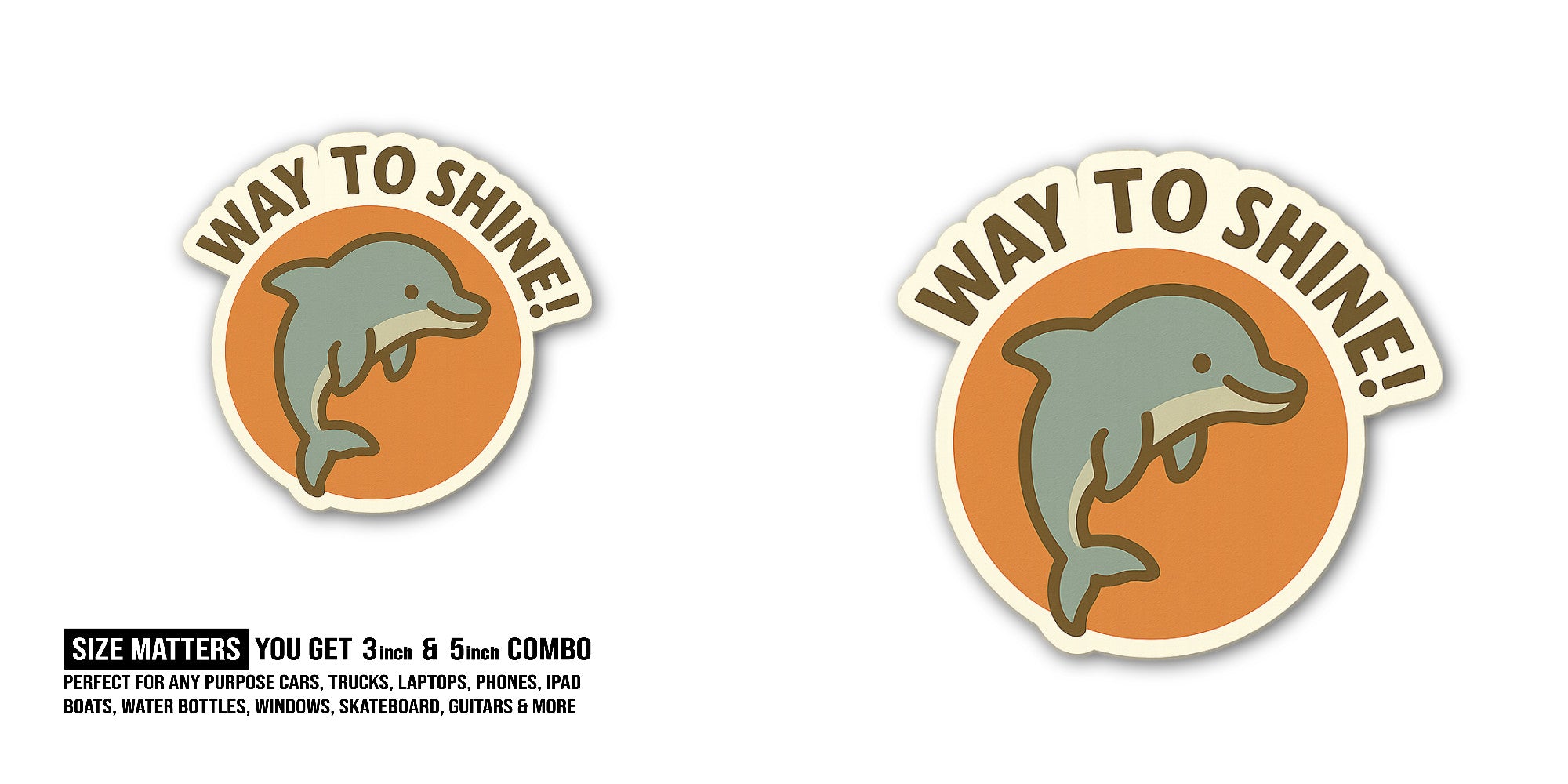 WAY TO SHING Sticker, Waterproof Vinyl Decal Sticker Indoor Or Outdoor 2 (Pieces) 3" and 5"
