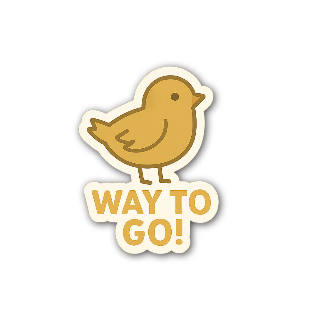 WAY TO GO! @ BIRD Sticker, Waterproof Vinyl Decal Sticker Indoor Or Outdoor 2 (Pieces) 3" and 5"