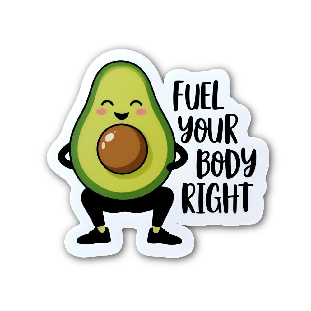 FUEL YOUR BODY RIGHT Sticker, Waterproof Vinyl Decal Sticker Indoor Or Outdoor 2 (Pieces) 3" and 5"