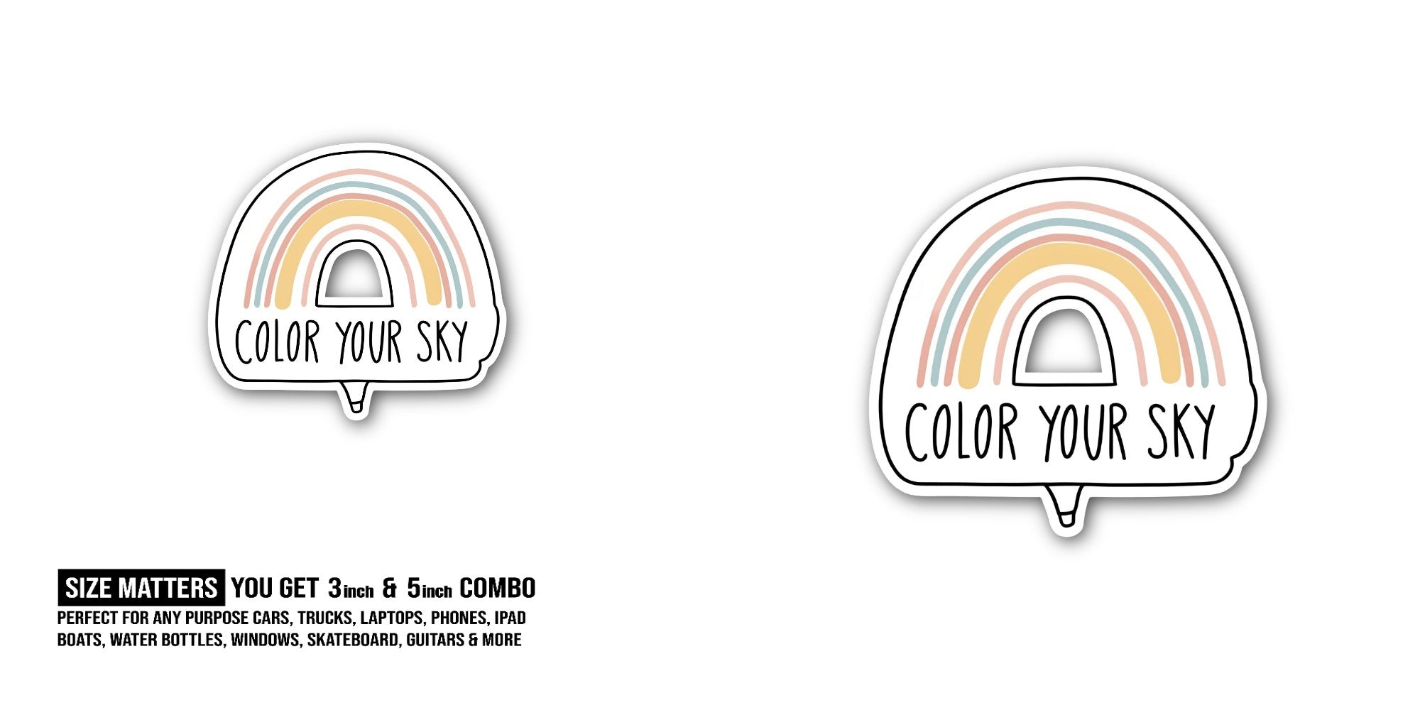 COLOR YOUR SKY Sticker, Waterproof Vinyl Decal Sticker Indoor Or Outdoor 2 (Pieces) 3" an 5"
