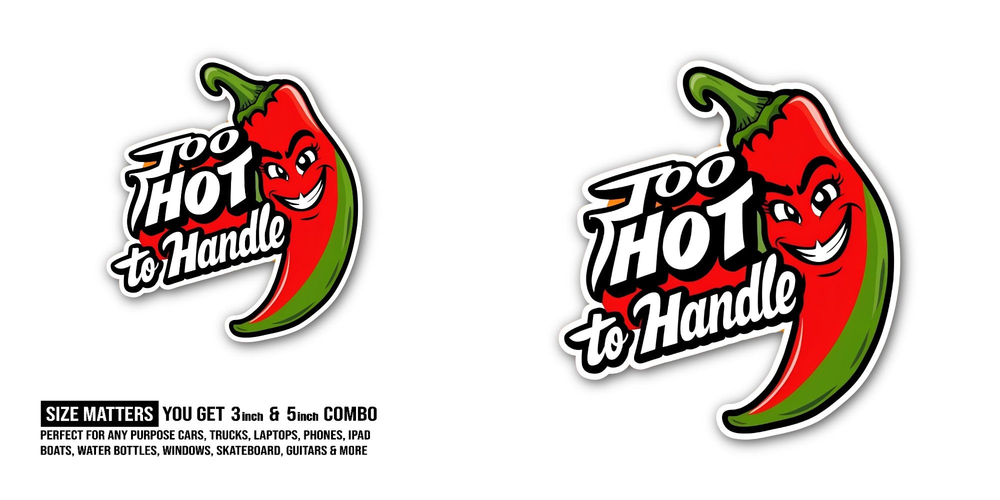 HOT to Handle Sticker, Waterproof Vinyl Decal Sticker Indoor Or Outdoor 2 (Pieces) 3" and 5"