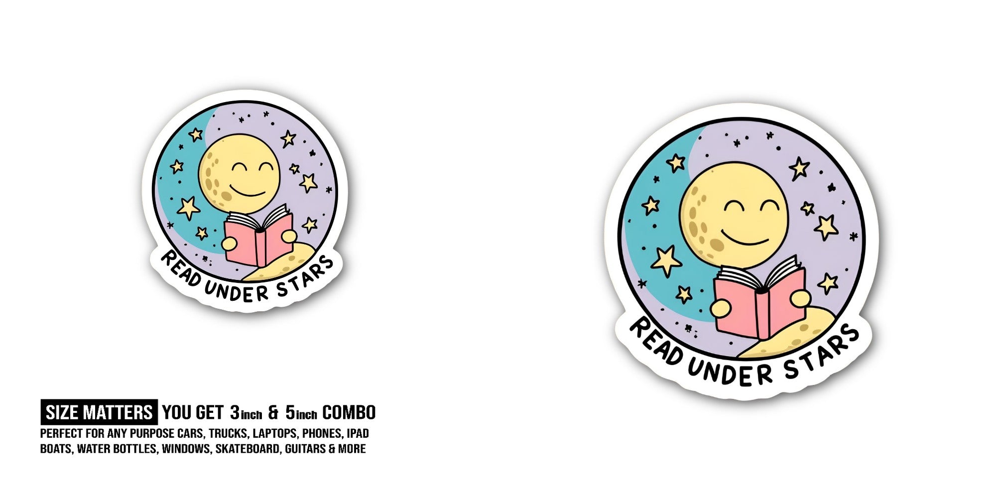 READ UNDER STARS Sticker, Waterproof Vinyl Decal Sticker Indoor Or Outdoor 2 (Pieces) 3" and 5"