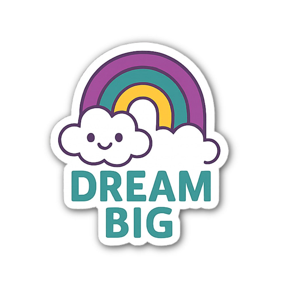 Dream Big Sticker, Waterproof Vinyl Decal Sticker Indoor Or Outdoor 2 (Pieces) 3" and 5"
