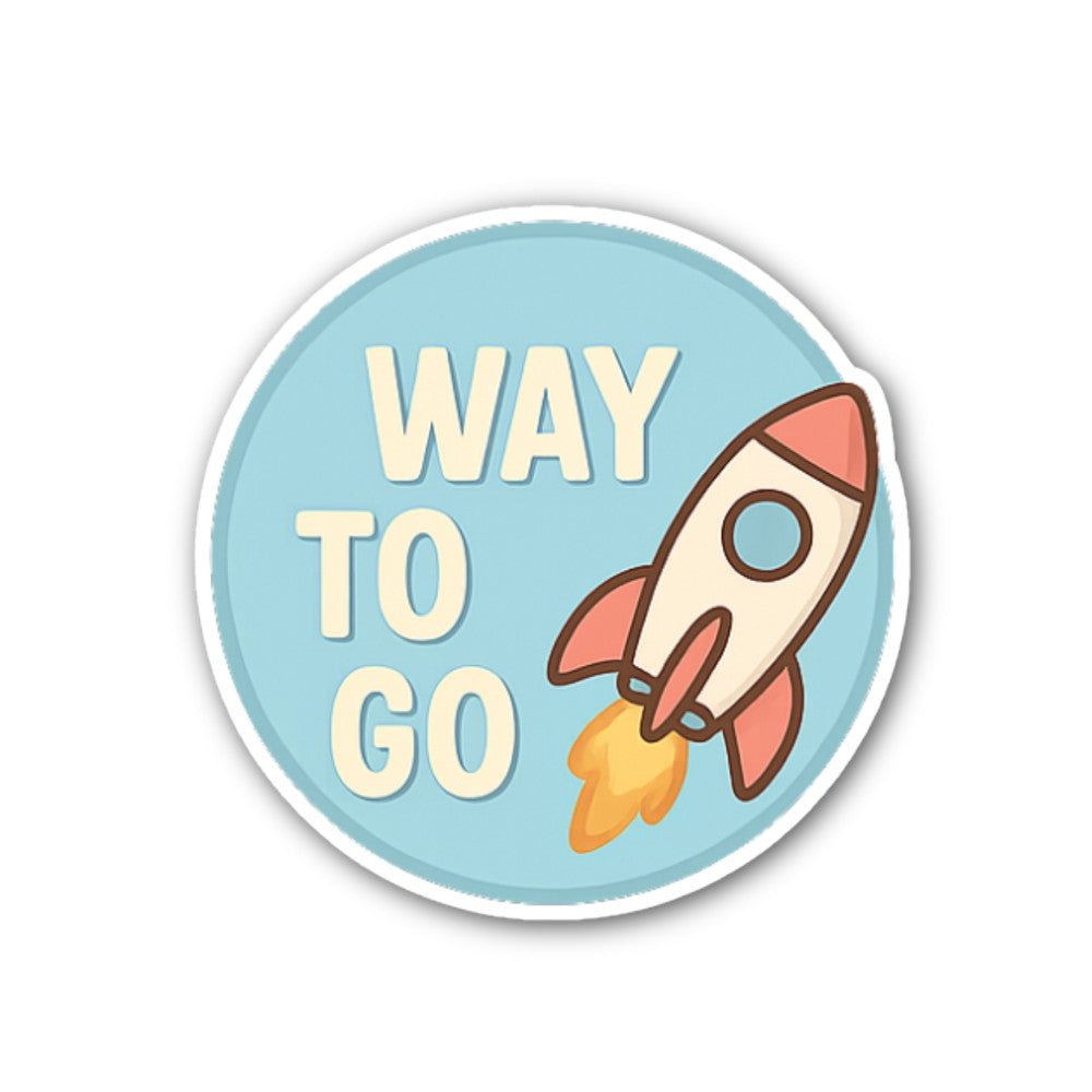 Way to go rocket Sticker, Waterproof Vinyl Decal Sticker Indoor Or Outdoor 2 (Pieces) 3" and 5"