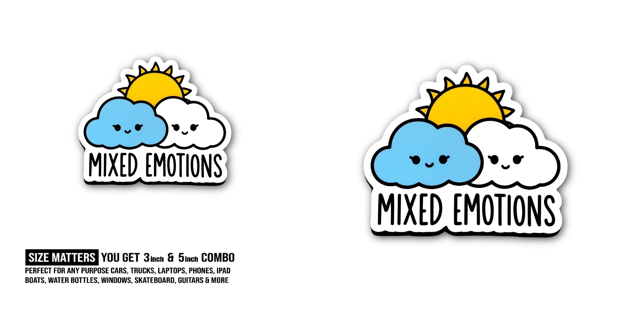 MIXED EMOTIONS Sticker, Waterproof Vinyl Decal Sticker Indoor Or Outdoor 2 (Pieces) 3" and 5"