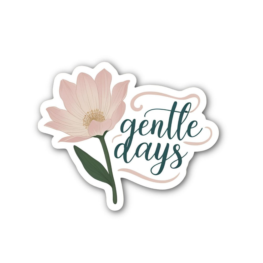 Gentle DAYS & FLOWER Sticker, Waterproof Vinyl Decal Sticker Indoor Or Outdoor 2 (Pieces) 3" and 5"