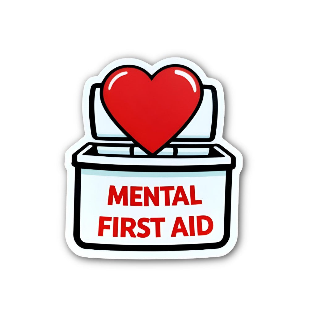 MENTAL FIRST AID Sticker, Waterproof Vinyl Decal Sticker Indoor Or Outdoor 2 (Pieces) 3" and 5"