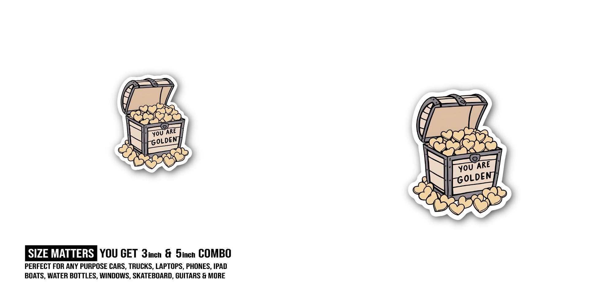 YOU ARE GOLDEN Sticker, Waterproof Vinyl Decal Sticker Indoor Or Outdoor 2 (Pieces) 3" and 5"