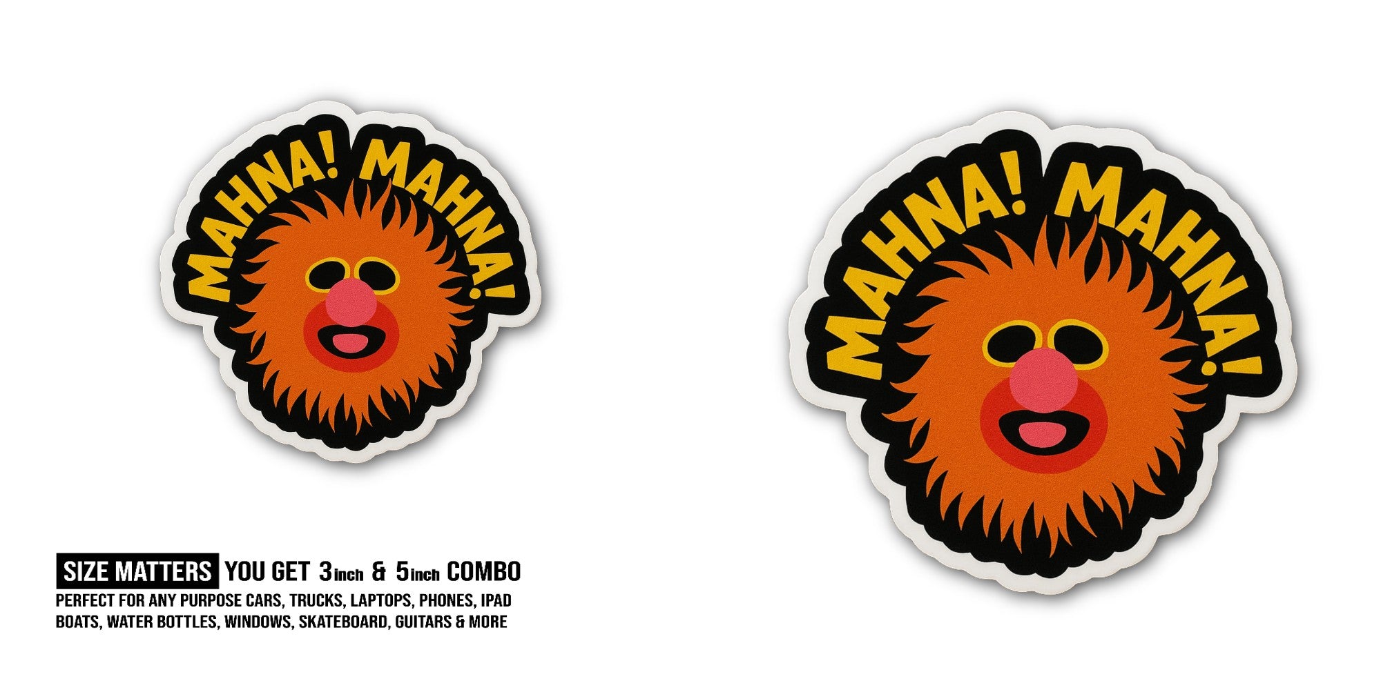 Funny Mahna Sticker, Waterproof Vinyl Decal Sticker Indoor Or Outdoor 2 (Pieces) 3" and 5"