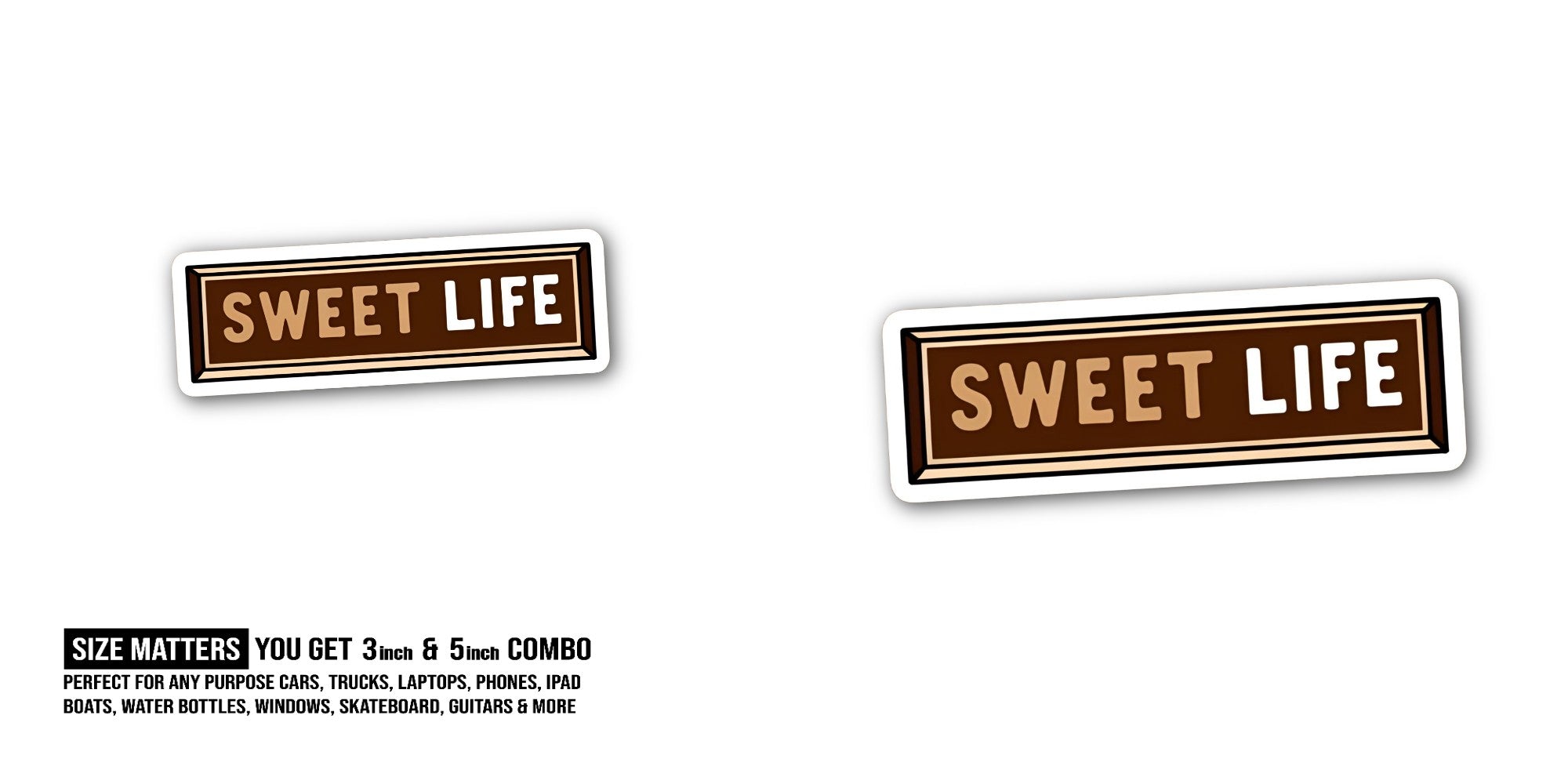 Sweet Life Text Sticker, Waterproof Vinyl Decal Sticker Indoor Or Outdoor 2 (Pieces) 3" and 5"